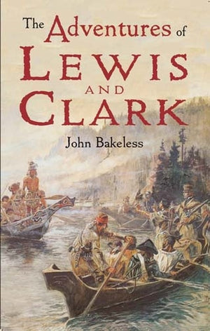 The The Adventures of Lewis and Clark