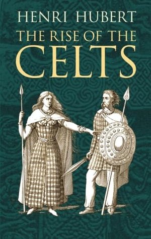 The Rise of the Celts