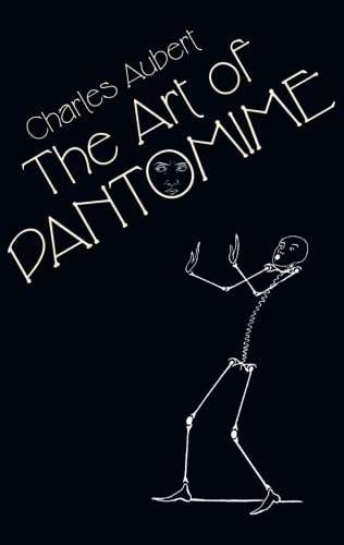 The Art of Pantomime