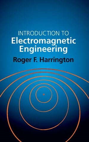 Introduction to Electromagnetic Engineering