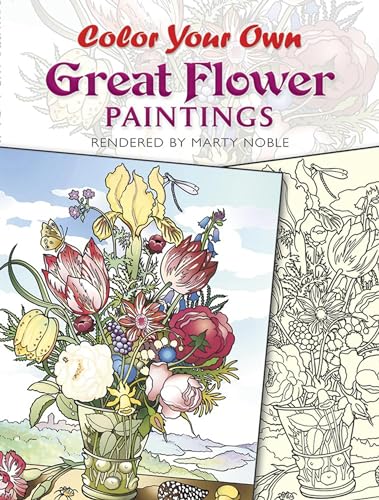 Color Your Own Great Flower Paintings