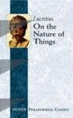 On the Nature of Things