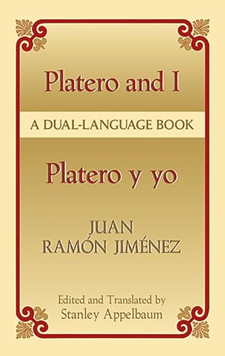 Platero and I/Platero y yo: A Dual-Language Book