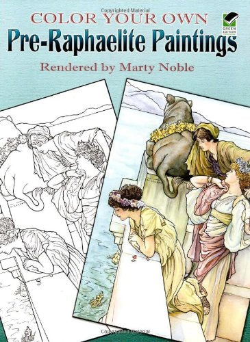 Color Your Own Pre-Raphaelite Paintings