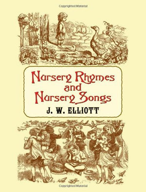 Nursery Rhymes and Nursery Songs