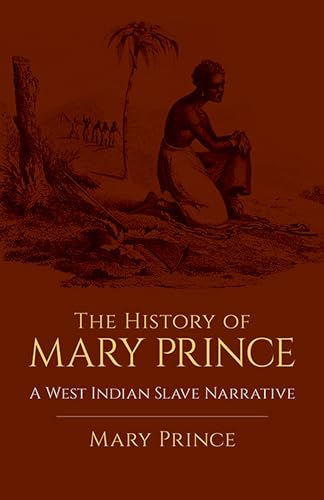 The The History of Mary Prince