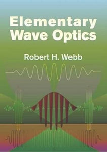 Elementary Wave Optics 