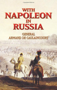 With Napoleon in Russia 