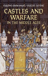 Castles and Warfare in the Middle Ages 