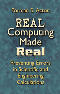 Real Computing Made Real 