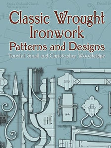 Classic Wrought Ironwork Patterns and Designs