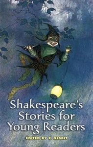 Shakespeare'S Stories for Young Readers 