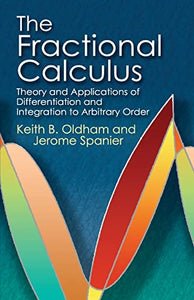 The Fractional Calculus 