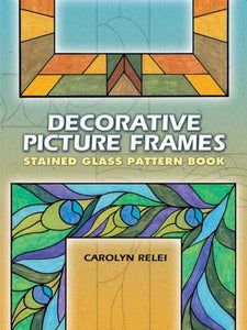 Decorative Picture Frames Stained Glass Pattern Book 