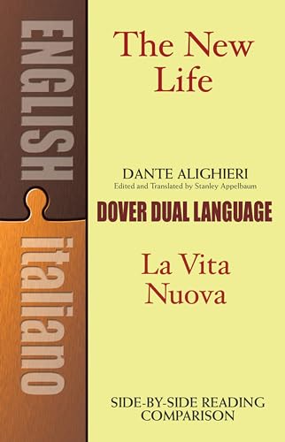 The New Life / La Vita Nuova