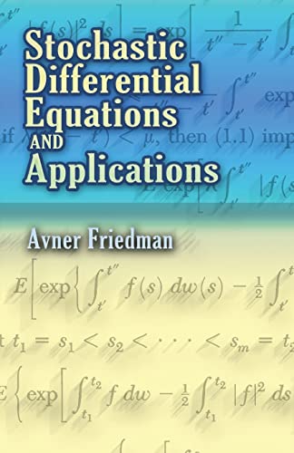 Stochastic Differential Equations and Applications
