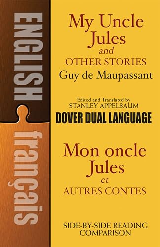 My Uncle Jules and Other Stories/Mon Oncle Jules Et Autres Contes