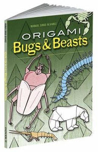 Origami Bugs and Beasts 