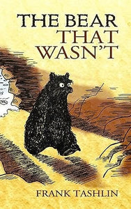 The Bear That Wasn't 