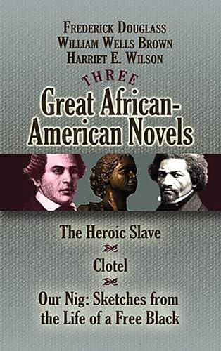 Three Great African-American Novels