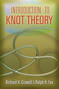 Introduction to Knot Theory 