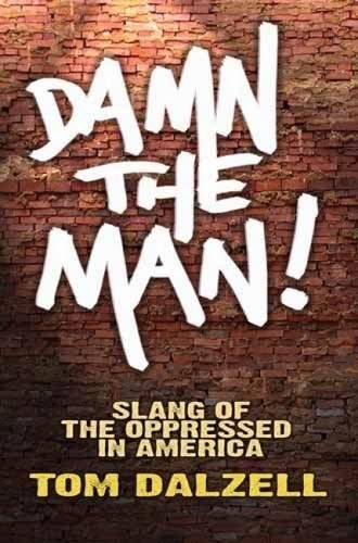 Damn the Man!
