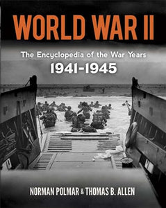 World War II: the Encyclopedia of the War Years, 1941-1945 