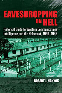 Eavesdropping on Hell 