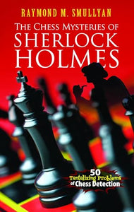 Chess Mysteries of Sherlock Holmes 