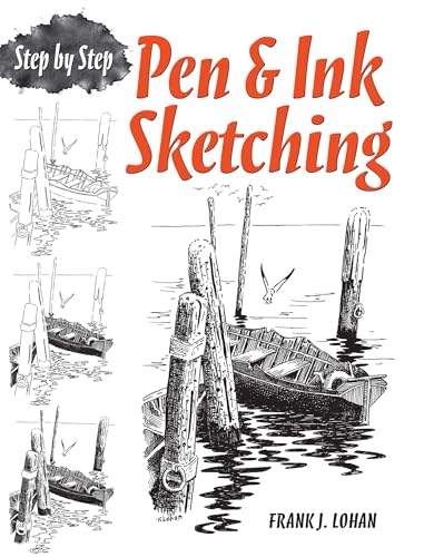 Pen & Ink Sketching Step by Step