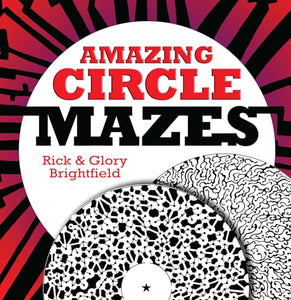 Amazing Circle Mazes 