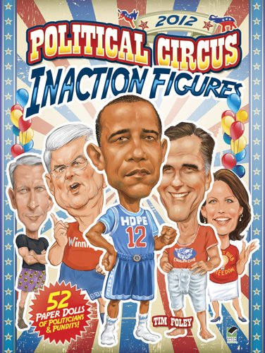 2012 Political Circus Inaction Figures