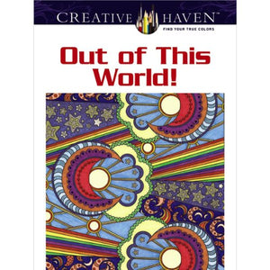 Creative Haven Out of This World! Coloring Book 