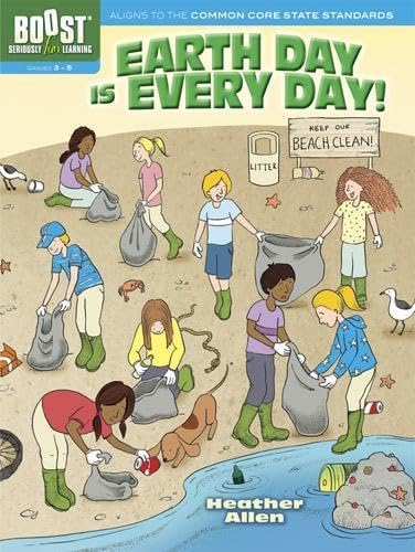 BOOST Earth Day Is Every Day! Activity Book (BOOST Educational Series)