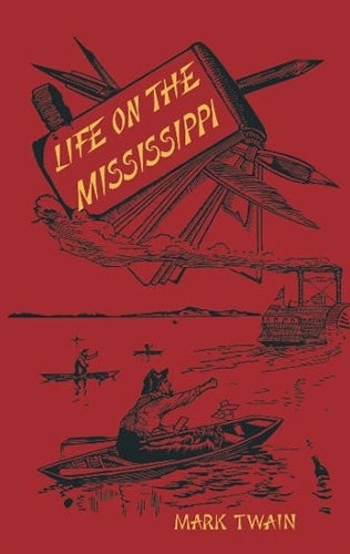 Life on the Mississippi