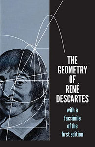 The Geometry of Rene Descartes 