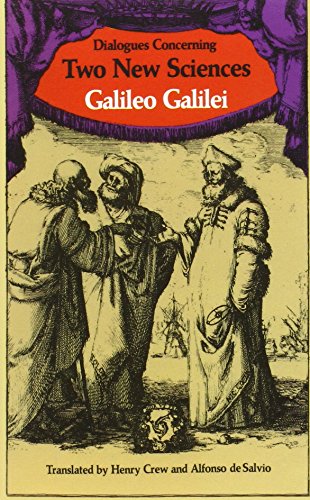 Dialogues Concerning Two New Sciences