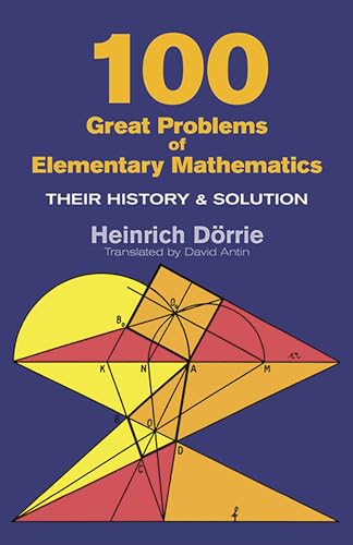 One Hundred Great Problems of Elementary Mathematics