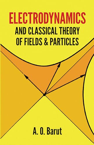 Electrodynamics and Classical Theory of Fields and Particles