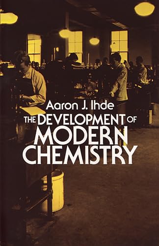 The Development of Modern Chemistry