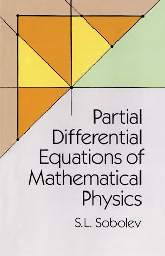 Partial Differential Equations of Mathematical Physics