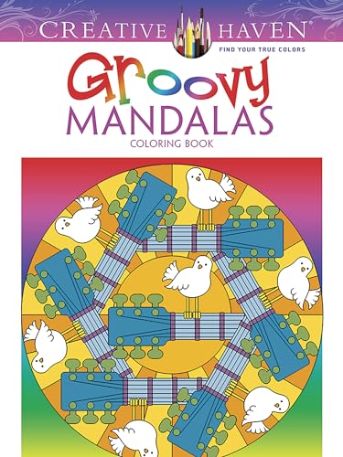 Creative Haven Groovy Mandalas Coloring Book