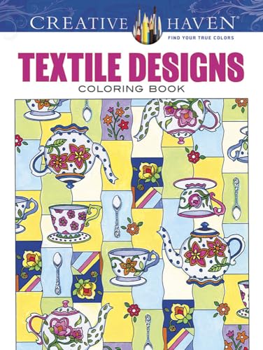 Creative Haven Textile Designs Coloring Book