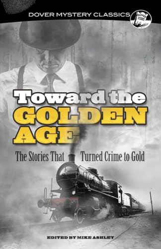 Toward the Golden Age