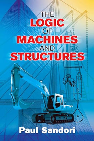 Logic of Machines and Structures