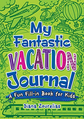 My Fantastic Vacation Journal