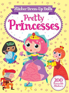 Sticker Dress-Up Dolls Pretty Princesses 