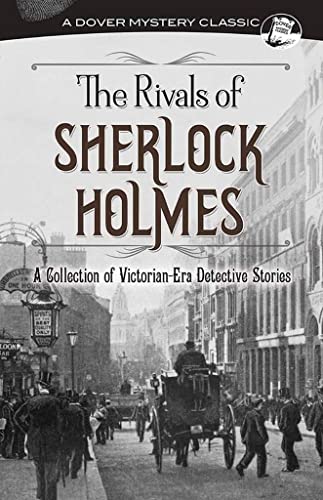 The Rivals of Sherlock Holmes