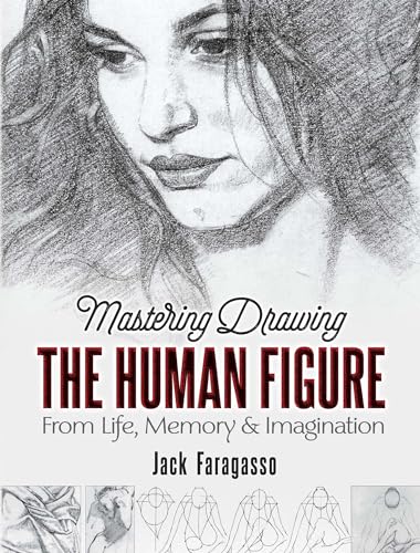 Mastering Drawing the Human Figure