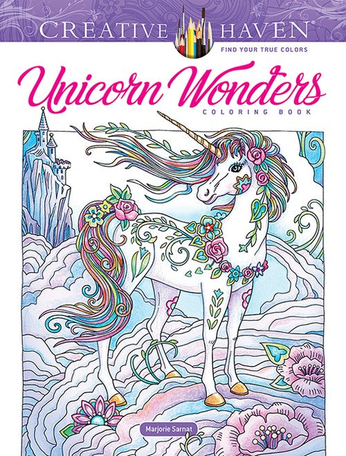 Creative Haven Unicorn Wonders Coloring Book By Marjorie Sarnat | World ...